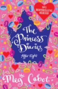 Читать Princess Diaries: After Eight