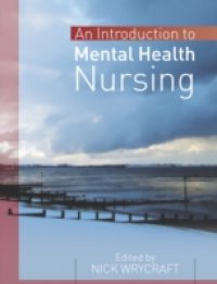 Introduction to Mental Health Nursing
