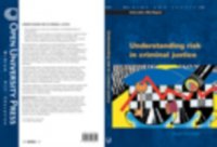 Understanding Risk In Criminal Justice