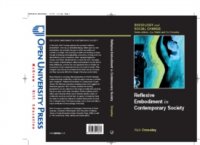 Reflexive Embodiment In Contemporary Society