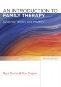 Читать An Introduction To Family Therapy