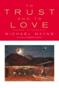 To Trust And To Love