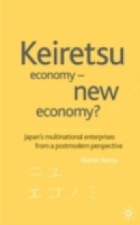 Keiretsu Economy – New Economy?