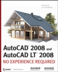 AutoCAD 2008 and AutoCAD LT 2008