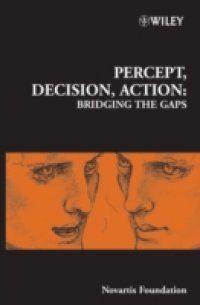 Читать Percept, Decision, Action