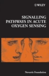 Читать Signalling Pathways in Acute Oxygen Sensing