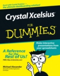 Читать Crystal Xcelsius For Dummies