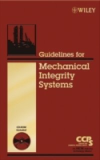 Читать Guidelines for Mechanical Integrity Systems