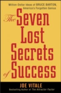 Seven Lost Secrets of Success