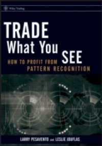 Читать Trade What You See