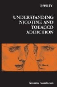 Читать Understanding Nicotine and Tobacco Addiction