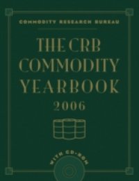 CRB Commodity Yearbook 2006 with CD-ROM