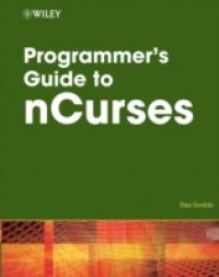 Читать Programmer`s Guide to NCurses