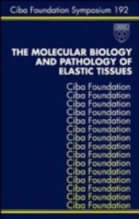 Читать Molecular Biology and Pathology of Elastic Tissues