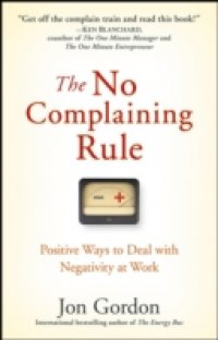 No Complaining Rule