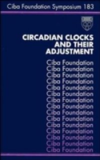 Circadian Clocks and Their Adjustment