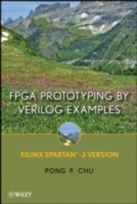 Читать FPGA Prototyping By Verilog Examples