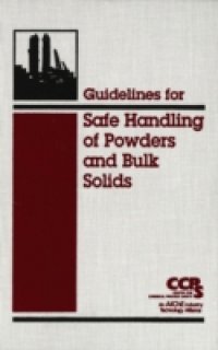 Читать Guidelines for Safe Handling of Powders and Bulk Solids