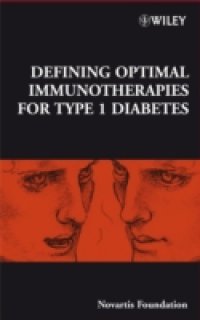 Читать Defining Optimal Immunotherapies for Type 1 Diabetes