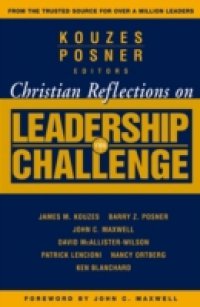 Читать Christian Reflections on The Leadership Challenge