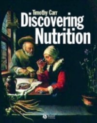 Читать Discovering Nutrition