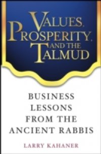 Values, Prosperity, and the Talmud