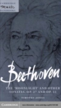 Beethoven: The `Moonlight` and other Sonatas, Op. 27 and Op. 31