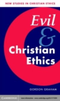 Evil and Christian Ethics