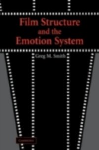 Читать Film Structure and the Emotion System