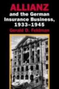 Allianz and the German Insurance Business, 1933-1945
