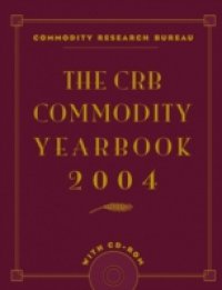 CRB Commodity Yearbook 2004