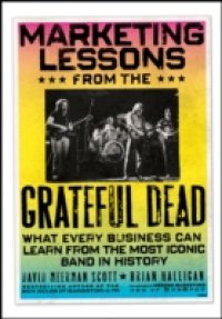 Marketing Lessons from the Grateful Dead