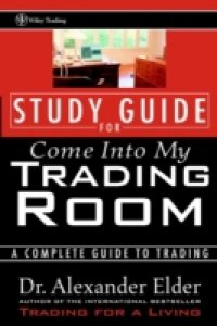 Читать Study Guide for Come Into My Trading Room