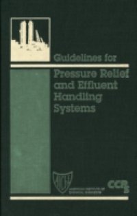 Читать Guidelines for Pressure Relief and Effluent Handling Systems