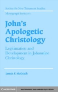 John`s Apologetic Christology