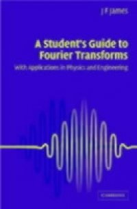 Читать Student`s Guide to Fourier Transforms