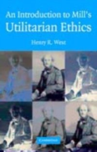 Читать Introduction to Mill`s Utilitarian Ethics