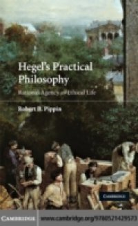 Hegel`s Practical Philosophy