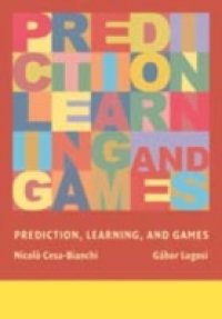 Читать Prediction, Learning, and Games
