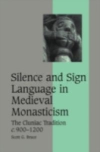 Читать Silence and Sign Language in Medieval Monasticism