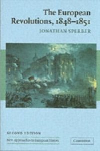 European Revolutions, 1848-1851