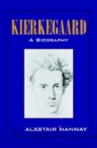 Kierkegaard: A Biography