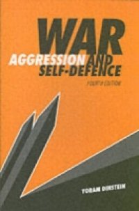 War, Aggression and Self-Defence