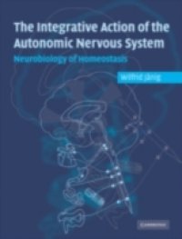 Читать Integrative Action of the Autonomic Nervous System