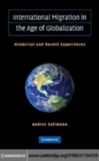 International Migration in the Age of Crisis and Globalization