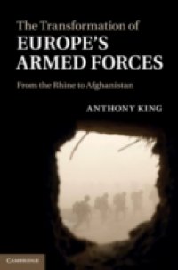 Transformation of Europe`s Armed Forces