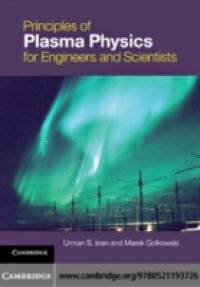 Читать Principles of Plasma Physics for Engineers and Scientists