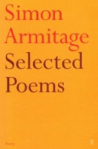 Selected Poems of Simon Armitage