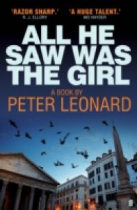 Читать All He Saw Was The Girl