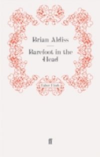 Barefoot in the Head